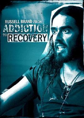 RussellBrand:FromAddictiontoRecovery
