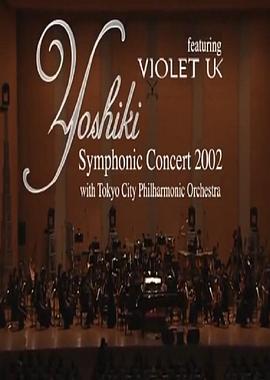 YoshikiSymphonicConcert2002withTokyoCityPhilharmonicOrchestraFeaturingVioletUK