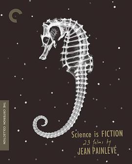 科学是小说：让·潘勒维的电影