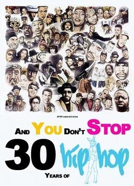 AndYouDon'tStop:30YearsofHip-Hop