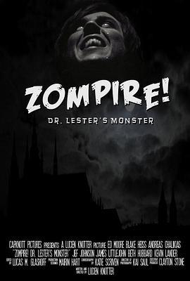 Zompire!Dr.Lester'sMonster