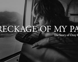 WreckageofMyPast:TheStoryofOzzyOsbourne