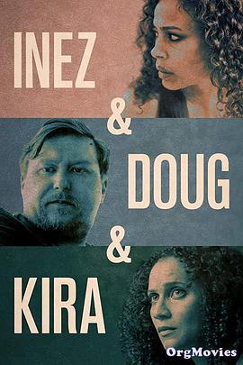 Inez&Doug&Kira