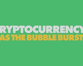 Cryptocurrency:HastheBubbleBurst