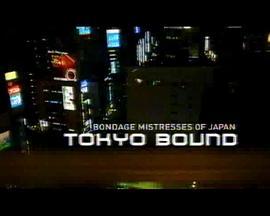 SecretLifeofJapan-TokyoBound:BondageMistressesofJapan