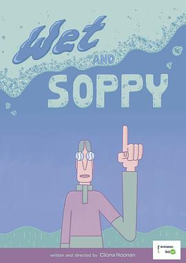 Wet&Soppy