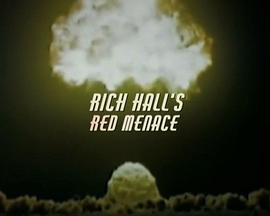 RichHall’sRedMenace