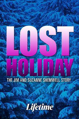 LostHoliday:TheJim&amp;SuzanneShemwellStory